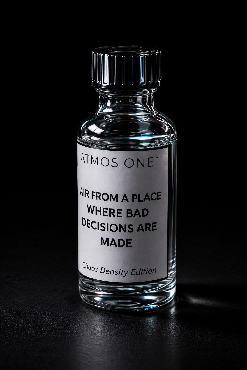Air from a Place Where Bad Decisions are made | Atmos One™
